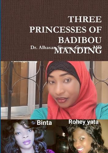 Cover image for Three Princesses of Badibou Manding