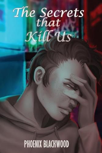 Cover image for The Secrets that Kill Us