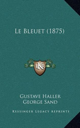 Cover image for Le Bleuet (1875)