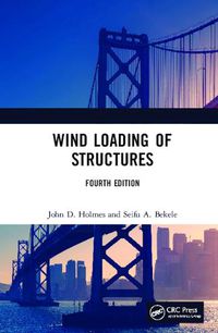 Cover image for Wind Loading of Structures