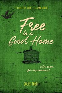 Cover image for Free to a Good Home: With Room for Improvement