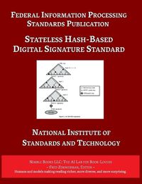 Cover image for Stateless Hash-Based Digital Signature Standard