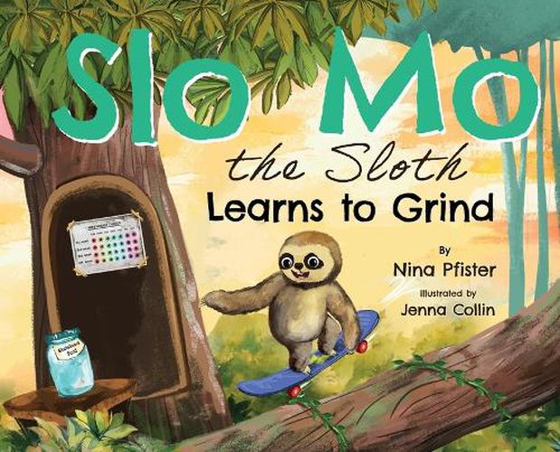 Cover image for Slow Mo the Sloth Learns to Grind