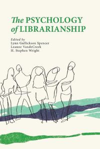 Cover image for The Psychology of Librarianship