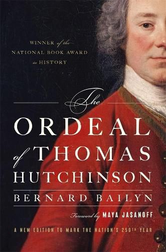 Cover image for The Ordeal of Thomas Hutchinson