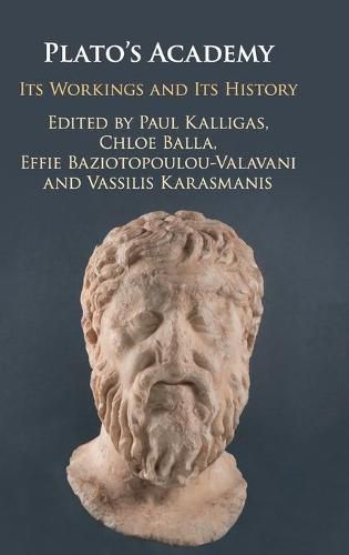 Cover image for Plato's Academy: Its Workings and its History