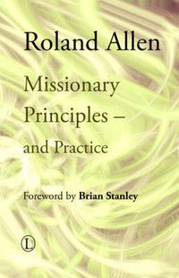 Cover image for Missionary Principles: and Practice