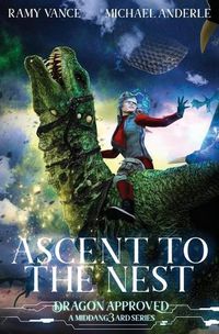 Cover image for Ascent To The Nest: A Middang3ard Series