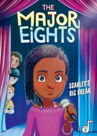 Cover image for The Major Eights 2: Scarlet's Big Break