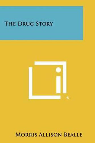 Cover image for The Drug Story