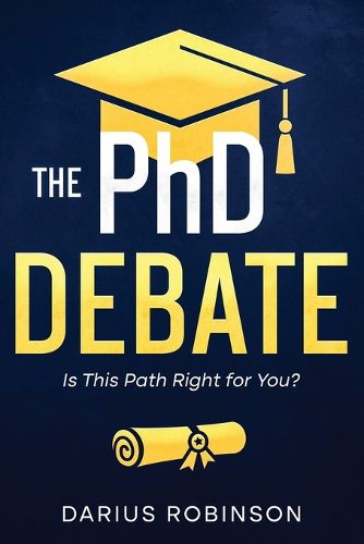 The PhD Debate