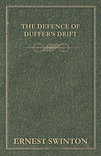 Cover image for The Defence of Duffer's Drift