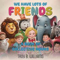 Cover image for We Have Lots Of Friends