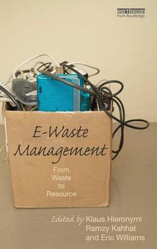 Cover image for E-Waste Management: From Waste to Resource