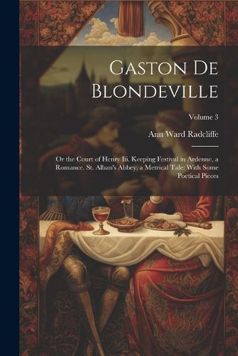 Gaston De Blondeville