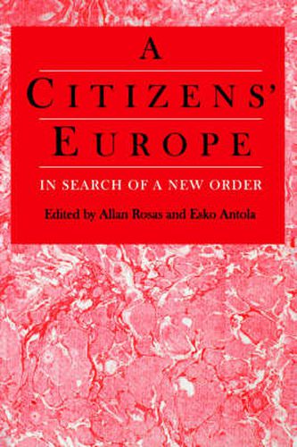 Cover image for A Citizens' Europe: In Search of a New Order