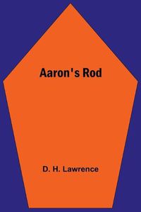 Cover image for Aaron's Rod