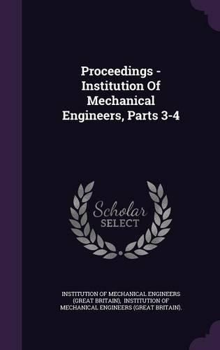 Cover image for Proceedings - Institution of Mechanical Engineers, Parts 3-4