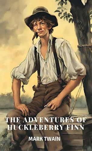 Cover image for The Adventures of Huckleberry Finn