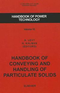 Cover image for Handbook of Conveying and Handling of Particulate Solids