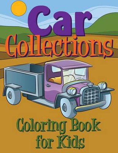 Cover image for Car Collections Coloring Book for Kids