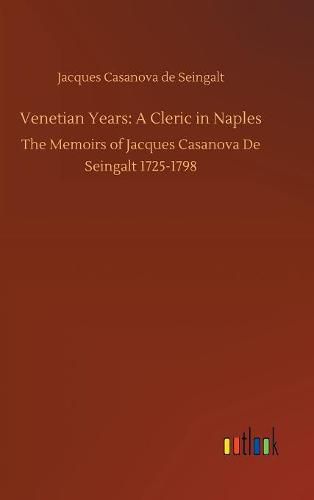 Venetian Years: A Cleric in Naples