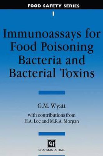 Immunoassays for Food-poisoning Bacteria and Bacterial Toxins