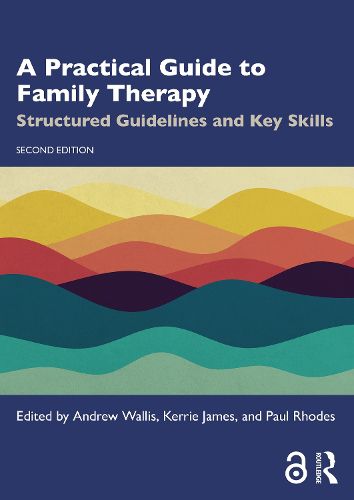 A Practical Guide to Family Therapy