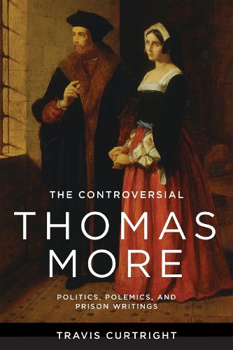 The Controversial Thomas More