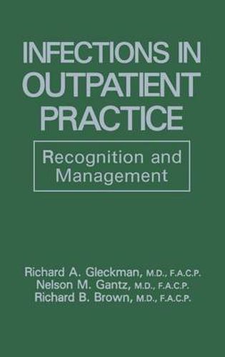 Cover image for Infections in Outpatient Practice: Recognition and Management