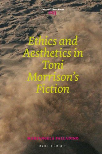 Cover image for Ethics and Aesthetics in Toni Morrison's Fiction