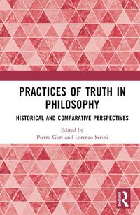 Cover image for Practices of Truth in Philosophy