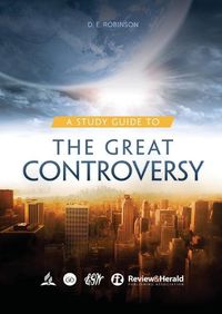 Cover image for A Study Guide to The Great Controversy