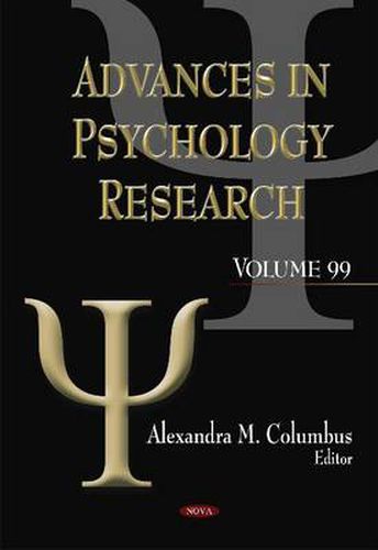 Cover image for Advances in Psychology Research. Volume 99