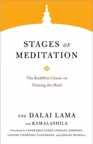 Cover image for Stages of Meditation: The Buddhist Classic on Training the Mind