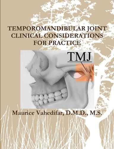 Cover image for Temporomandibular Joint Clinical Considerations for Practice