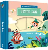 Cover image for My First Pull-the-Tab Fairy Tale: Peter Pan