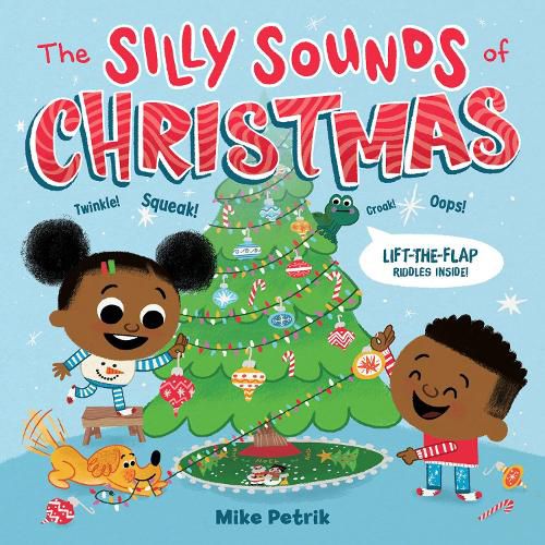 Cover image for The Silly Sounds of Christmas: Lift-the-Flap Riddles Inside!