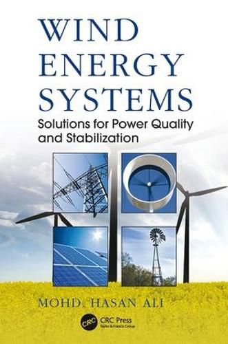 Cover image for Wind Energy Systems: Solutions for Power Quality and Stabilization