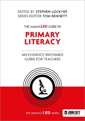 Cover image for The researchED Guide to Primary Literacy: An evidence-informed guide for teachers