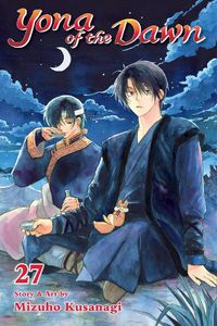 Cover image for Yona of the Dawn, Vol. 27