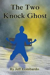 Cover image for The Two-Knock Ghost