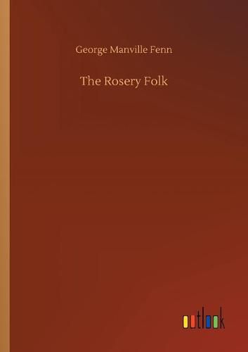 Cover image for The Rosery Folk