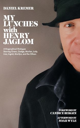 Cover image for My Lunches with Henry Jaglom