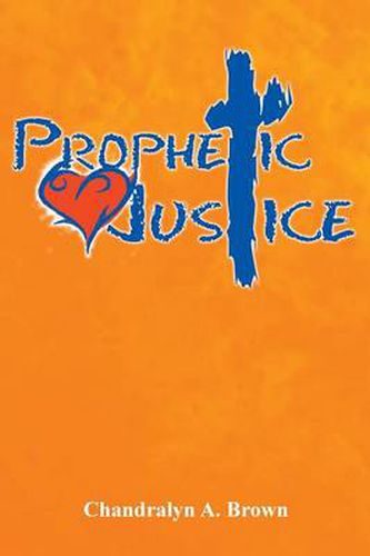 Cover image for Prophetic Justice