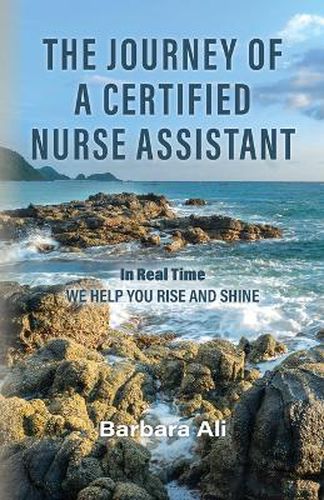 Cover image for The Journey of a Certified Nurse Assistant