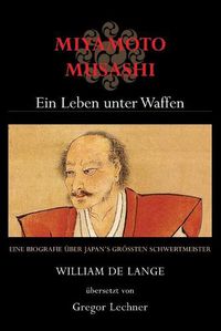 Cover image for Miyamoto Musashi: Ein Leben unter Waffen