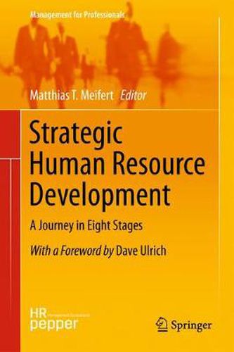 Cover image for Strategic Human Resource Development: a Journey in Eight Stages