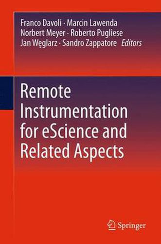 Cover image for Remote Instrumentation for eScience and Related Aspects