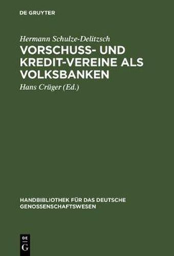 Vorschuss- und Kredit-Vereine als Volksbanken